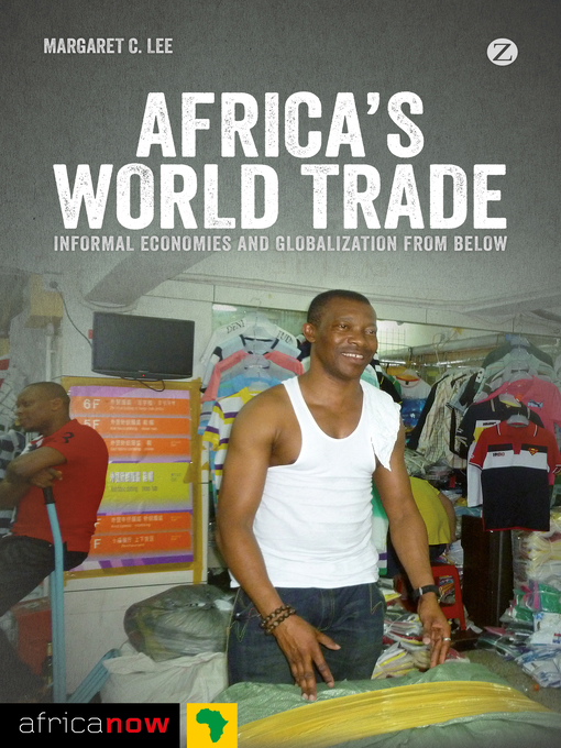 Title details for Africa's World Trade by Margaret C. Lee - Available